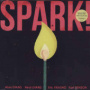 Spark! — Soulive