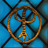 Deep Symphonic — Deep Forest