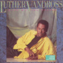 Give Me The Reason — Luther Vandross