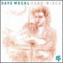 Hard-Wired — Dave Weckl