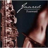 Foreward — Jaared