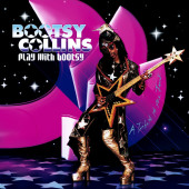 Play With Bootsy – A Tribute To The Funk — Bootsy Collins