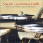Saint-Germain des Pres Cafe, vol. 1