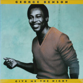 Give Me The Night — George Benson