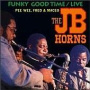 Funky Good Time (Live) — JB Horns