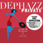 Private — De-Phazz