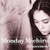 Groovement — Monday Michiru
