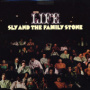 Life — Sly & The Family Stone