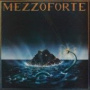 Mezzoforte — Mezzoforte