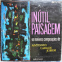 Inútil Paisagem — Eumir Deodato