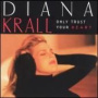 Only Trust Your Heart — Diana Krall