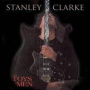 The Toys of Men — Stanley Clarke