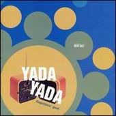 Fingalikkin' Good — Yada Yada