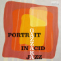 Portrait In Acid Jazz — Gazzara