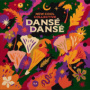 Dansé Dansé — New Cool Collective