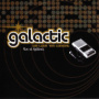 We Love 'Em Tonight (Live At Tipitina's) — Galactic