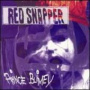 Prince Blimey — Red Snapper